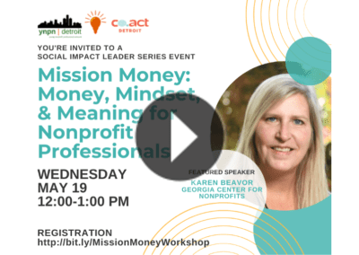 Mission Money: Money, Mindset & Meaning for Nonprofit Professionals